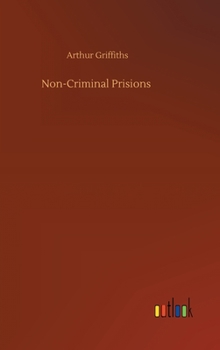 Hardcover Non-Criminal Prisions Book