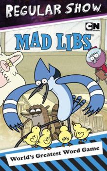 Regular Show Mad Libs - Book  of the Mad Libs