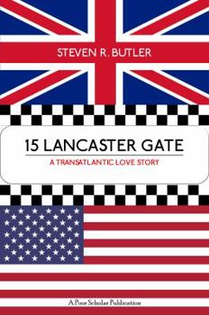 Paperback 15 Lancaster Gate: A Transatlantic Love Story Book