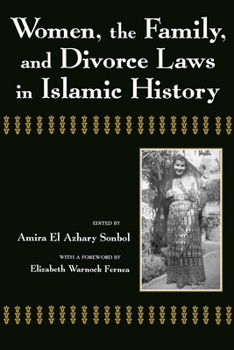 Paperback Women, the Family, and Divorce Laws in Islamic History Book