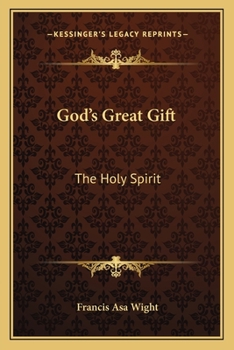 Paperback God's Great Gift: The Holy Spirit Book