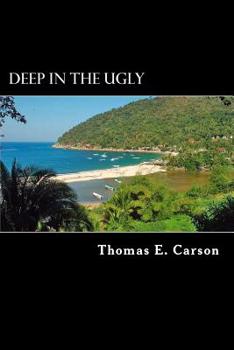 Paperback Deep in the Ugly Book