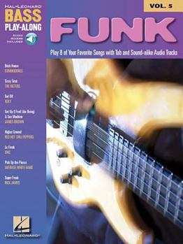 Paperback Funk - Bass Play-Along Volume 5 Book/Online Audio [With CD (Audio)] Book