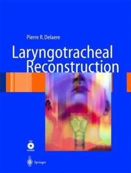 Hardcover Laryngotracheal Reconstruction: From Lab to Clinic Book