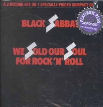 We Sold Our Soul for Rock N Roll