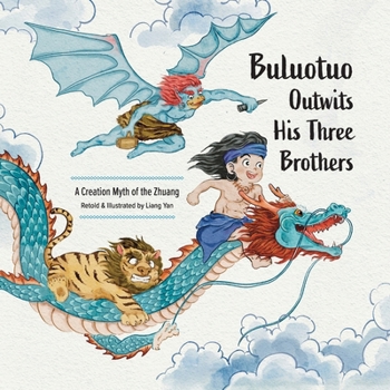 Paperback Buluotuo Outwits His Three Brothers Book