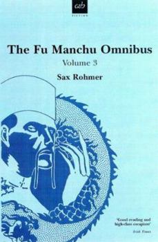 Paperback The Fu Manchu Omnibus: Volume 3 Book
