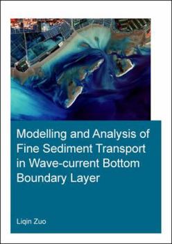 Paperback Modelling and Analysis of Fine Sediment Transport in Wave-Current Bottom Boundary Layer Book