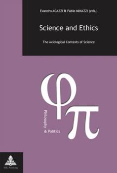 Paperback Science and Ethics: The Axiological Contexts of Science [French] Book