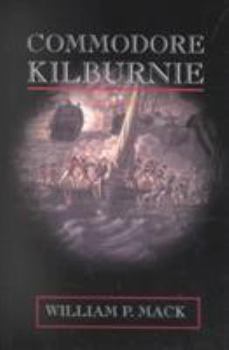 Commodore Kilburnie - Book #3 of the Fergus Kilburnie