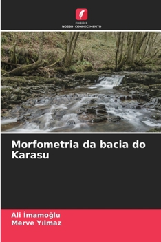 Paperback Morfometria da bacia do Karasu [Portuguese] Book