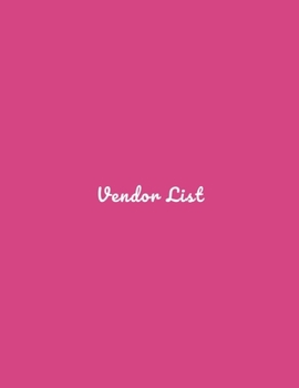 Paperback Vendor List: For clothes, online business, shoes, lashes, clothing, wedding, baby clothes, hair and pants. Blank vendor organizer, Book