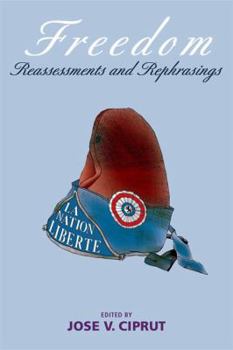 Paperback Freedom: Reassessments and Rephrasings Book