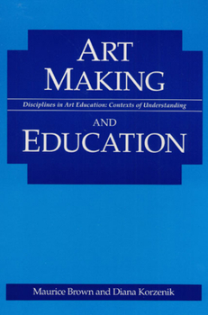 Paperback Art Making and Education Book