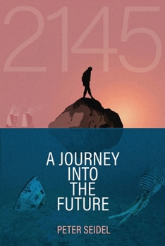 Paperback 2145: A Journey Into the Future Book