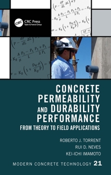 Hardcover Concrete Permeability and Durability Performance: From Theory to Field Applications Book