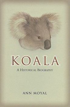 Hardcover Koala: A Historical Biography Book