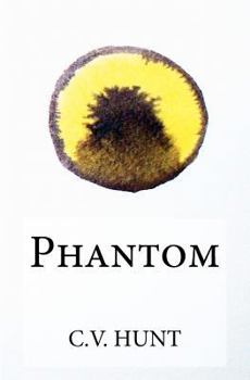 Phantom - Book #3 of the Endlessly