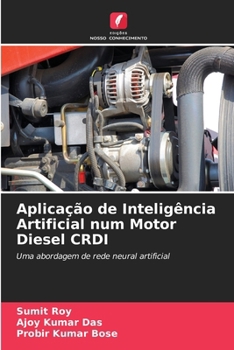 Paperback Aplicação de Inteligência Artificial num Motor Diesel CRDI (Portuguese Edition) [Portuguese] Book