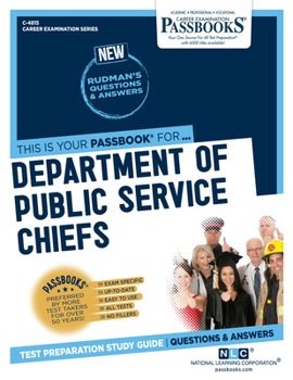 Paperback Department of Public Service Chiefs (C-4815): Passbooks Study Guide Volume 4815 Book