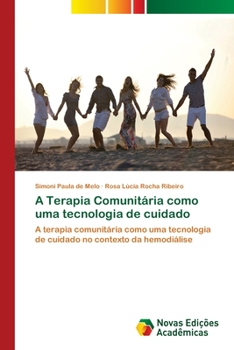 Paperback A Terapia Comunitária como uma tecnologia de cuidado [Portuguese] Book
