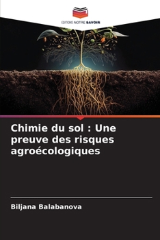 Paperback Chimie du sol: Une preuve des risques agroécologiques [French] Book