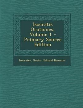 Paperback Isocratis Orationes, Volume 1 [Greek, Ancient (To 1453)] Book