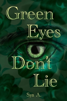 Paperback Green Eyes Don't Lie Book