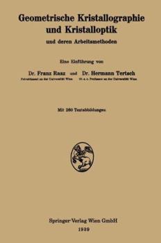 Paperback Geometrische Kristallographie Und Kristalloptik Und Deren Arbeitsmethoden [German] Book