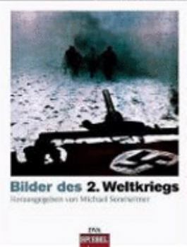 Hardcover Bilder des Zweiten Weltkriegs [German] Book