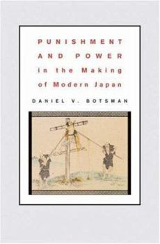 Hardcover Punishment and Power in the Making of Modern Japan Book