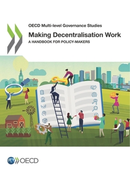 Paperback Making Decentralisation Work Book