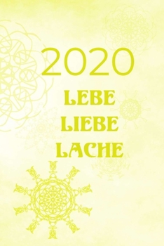 Paperback 2020: 2020 Wochenplaner, Kalender, handliches A5 Format, 58 Seiten, je Seite eine Woche, Softcover mit wundersch?nem Design [German] Book