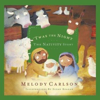 Hardcover 'Twas the Night: The Nativity Story Book