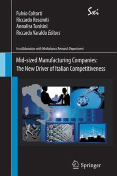 Paperback Mid-Sized Manufacturing Companies: The New Driver of Italian Competitiveness Book