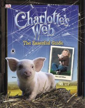 Hardcover Charlotte's Web: The Essential Guide Book