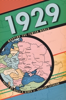 Hardcover 1929: Mapping the Jewish World Book