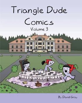 Paperback Triangle Dude Comics Volume 3 Book