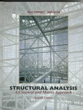 Hardcover Structural Analysis: A Classical and Matrix Approach Book