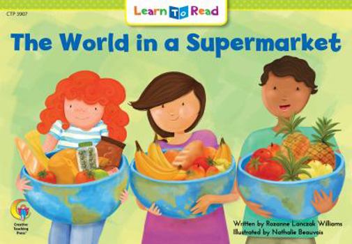 Paperback The World in a Supermarket Learn to Read, Social Studies (Social Studies Learn to Read) Book
