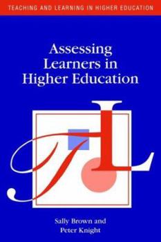 Paperback Assessing Learners in Higher Education Book