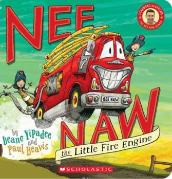 Board book Nee Naw the Little Fire Engine (Board Book Edition) Book
