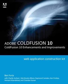 Paperback Adobe Coldfusion 10: Coldfusion 10 Enhancements and Improvements Book