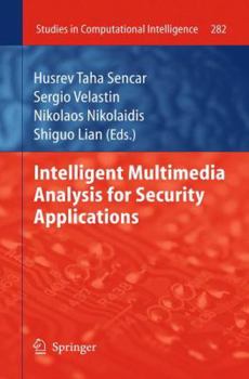Paperback Intelligent Multimedia Analysis for Security Applications Book