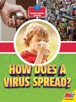 Library Binding How Does a Virus Spread? Book