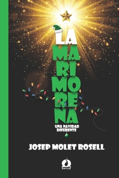 Paperback La Marimorena: Una Navidad diferente [Spanish] Book