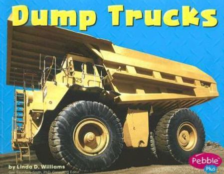 Paperback Dump Trucks (Pebble Plus: Mighty Machines) Book