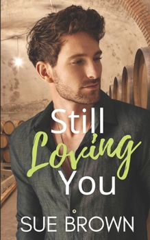 Paperback Still Loving You: an M/M Romance Book