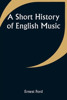 Paperback A Short History of English Music Book
