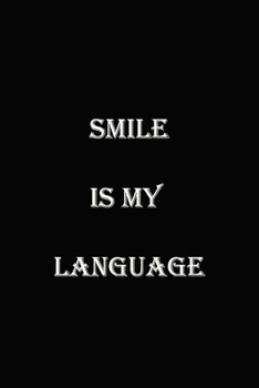 Paperback Smile is my Language Book